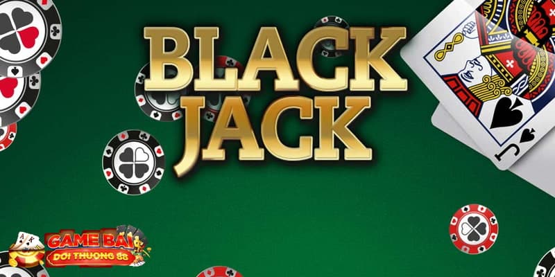 Cách đếm bài Blackjack dành cho newbie